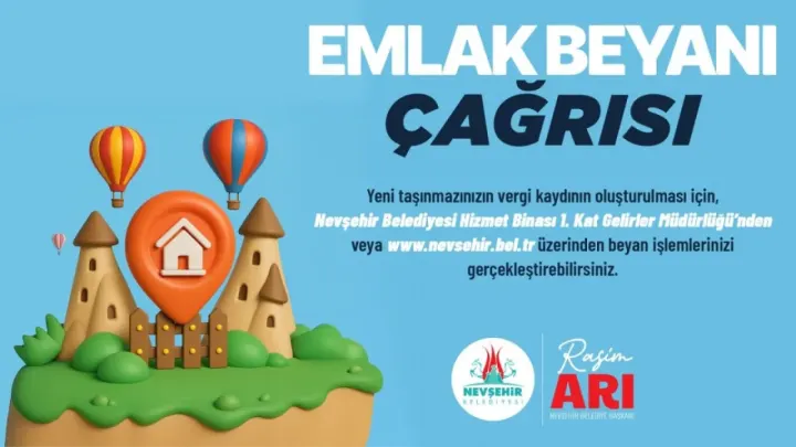 Nevşehir Belediyesi'nden 2026 Emlak Vergisi Beyanı için Hatırlatma